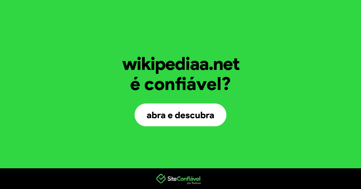 O site wikipediaa.net é confiável?