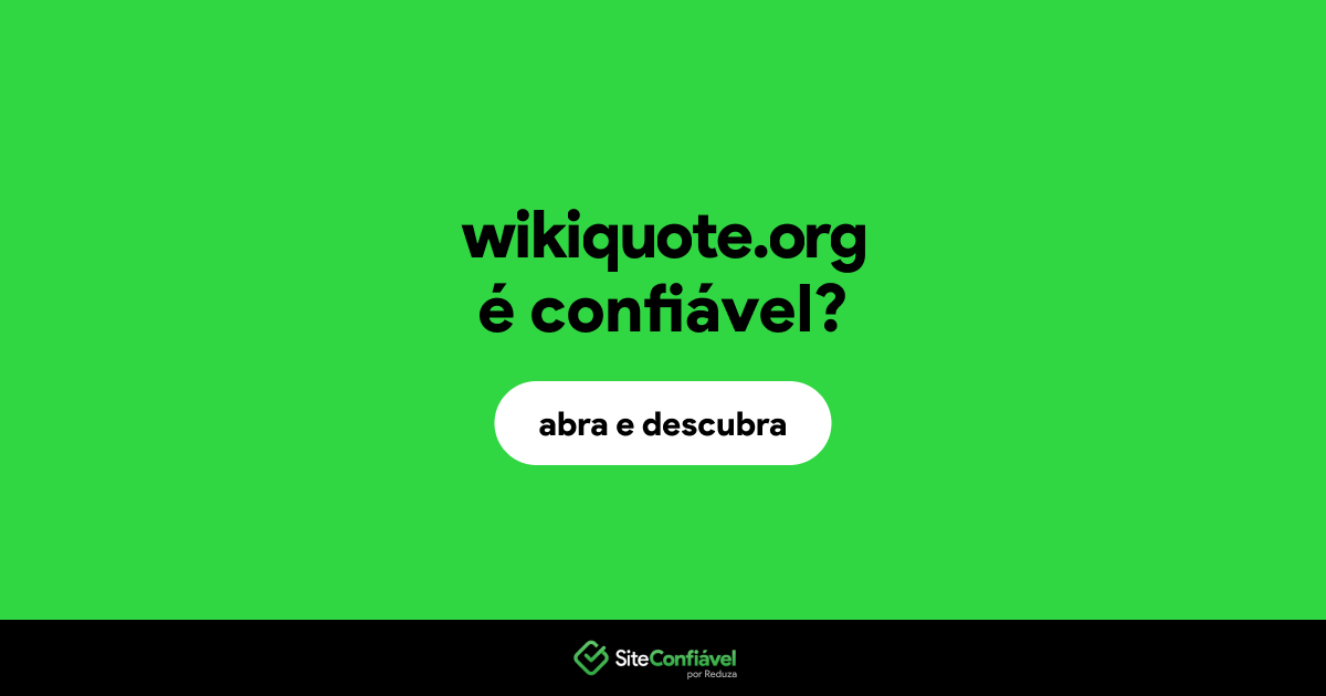 O site wikiquote.org é confiável?