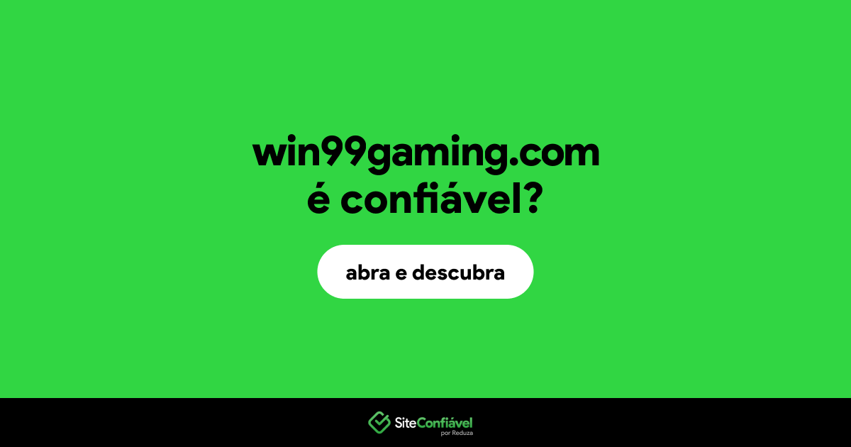 O site win99gaming.com é confiável?