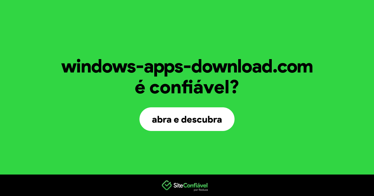 O site windows-apps-download.com é confiável?