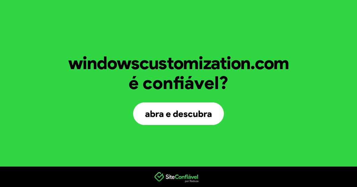 O site windowscustomization.com é confiável?