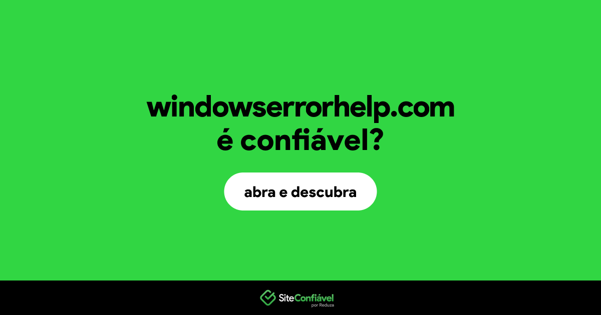 O site windowserrorhelp.com é confiável?