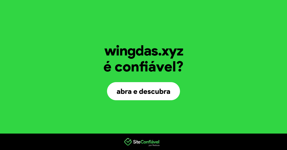 O site wingdas.xyz é confiável?