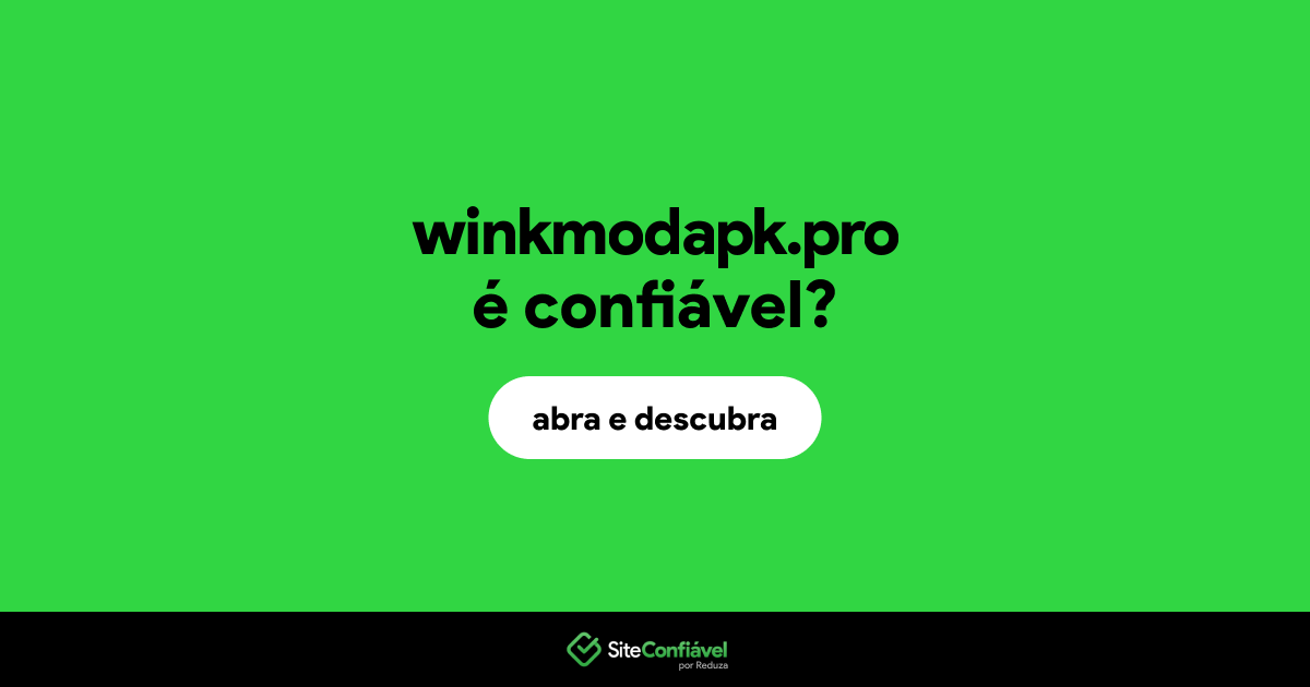 O site winkmodapk.pro é confiável?