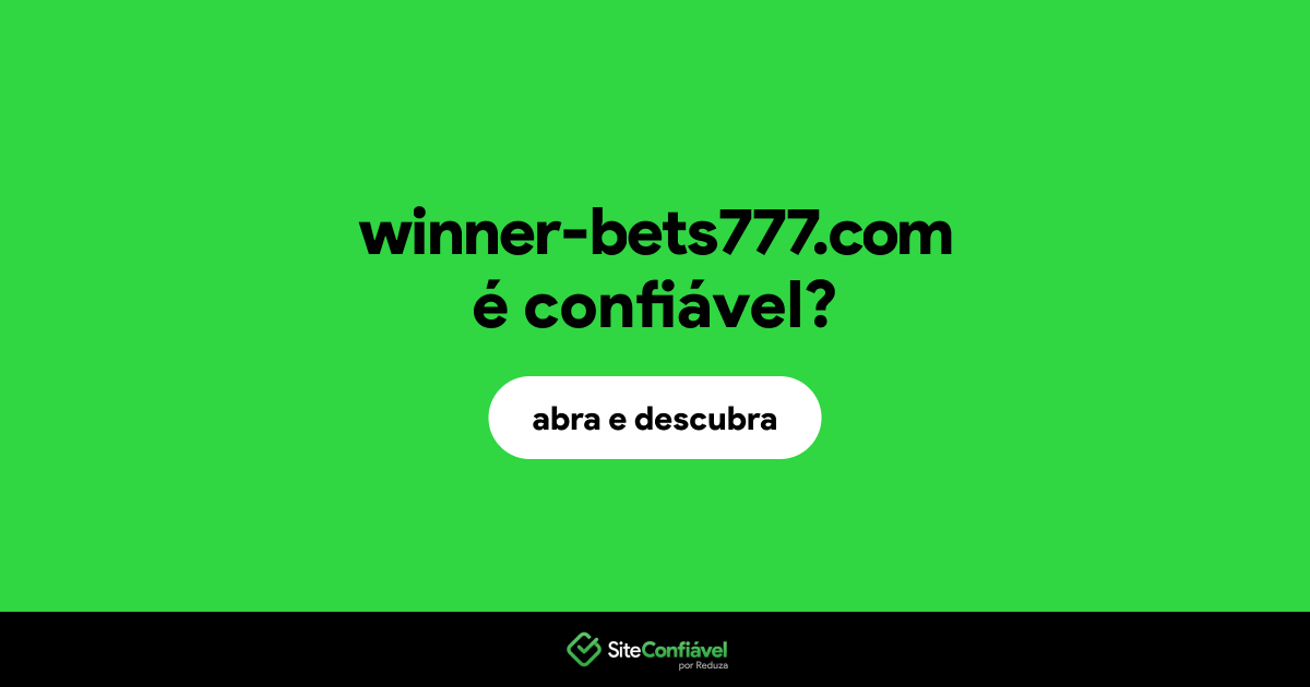 O site winner-bets777.com é confiável?