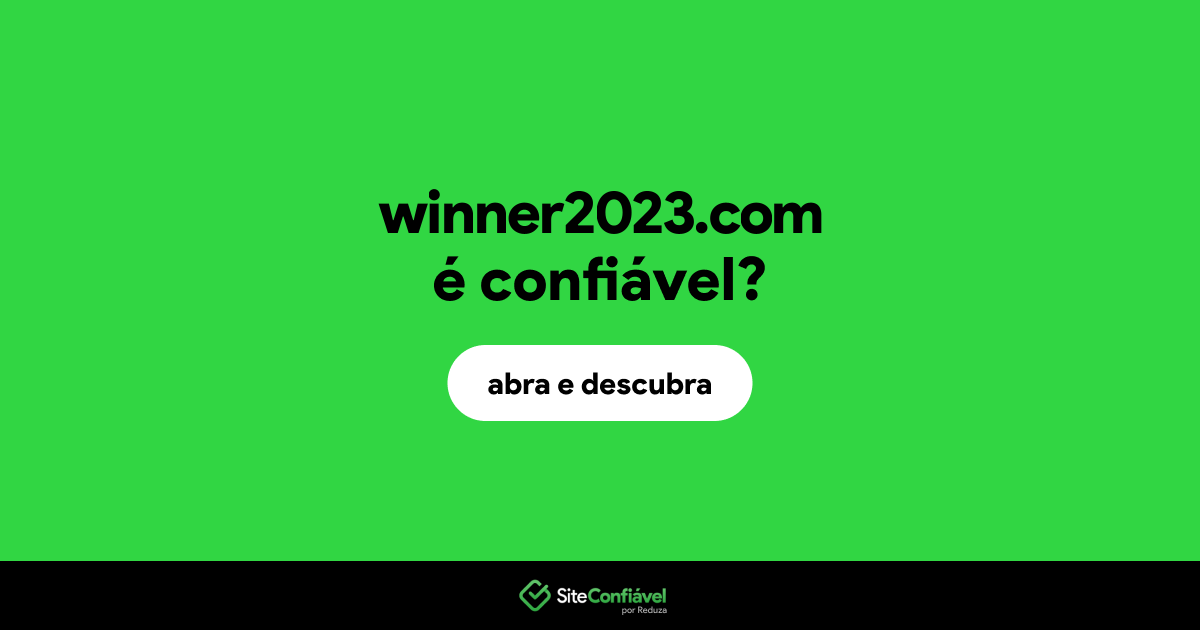 O site winner2023.com é confiável?