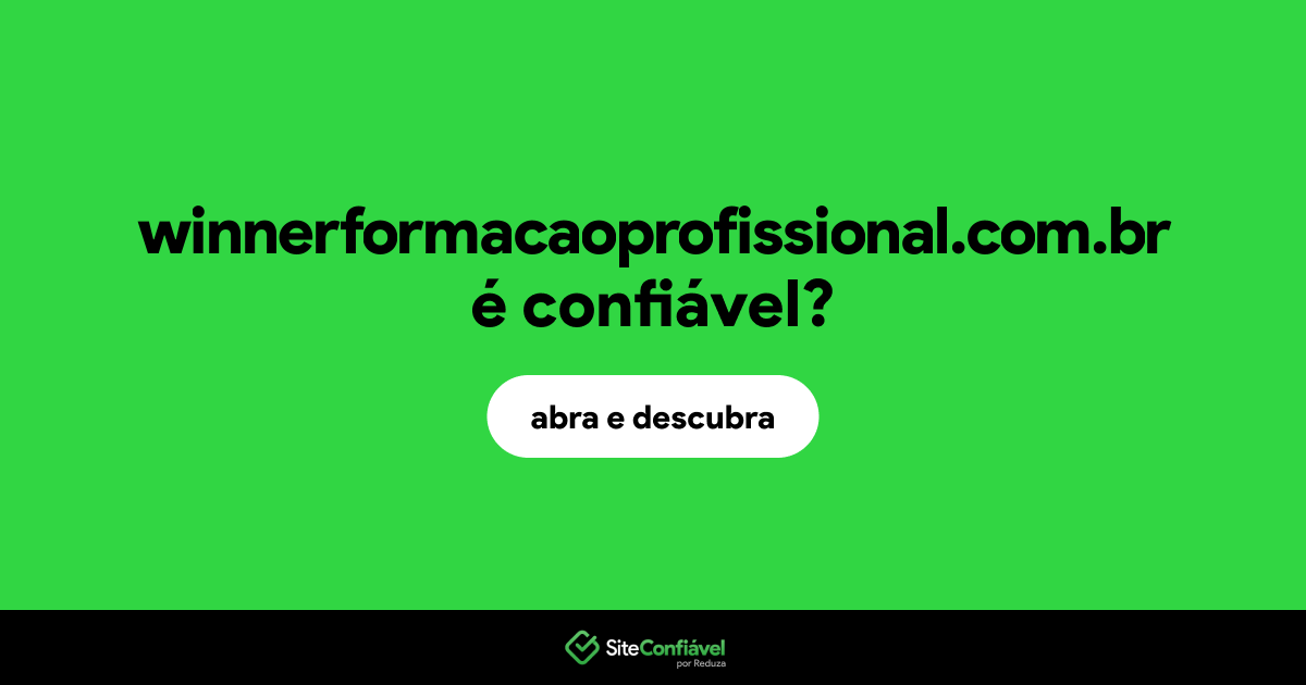 O site winnerformacaoprofissional.com.br é confiável?