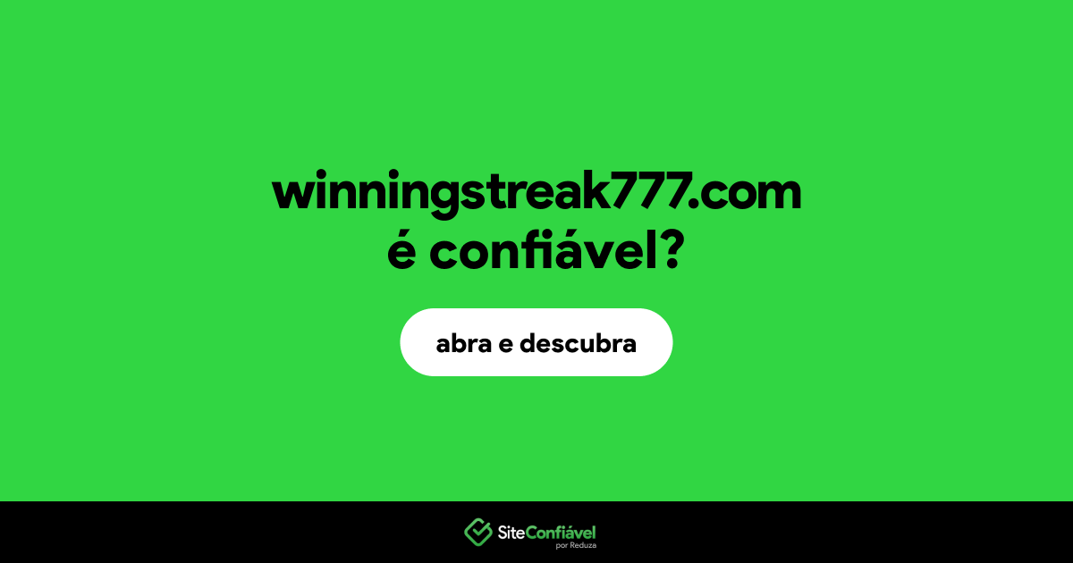 O site winningstreak777.com é confiável?