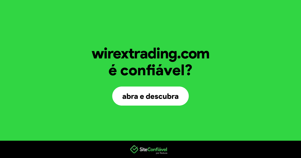 O site wirextrading.com é confiável?