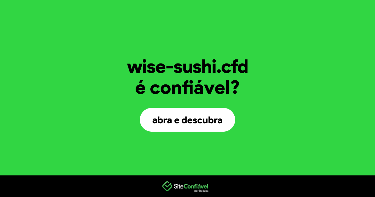 O site wise-sushi.cfd é confiável?