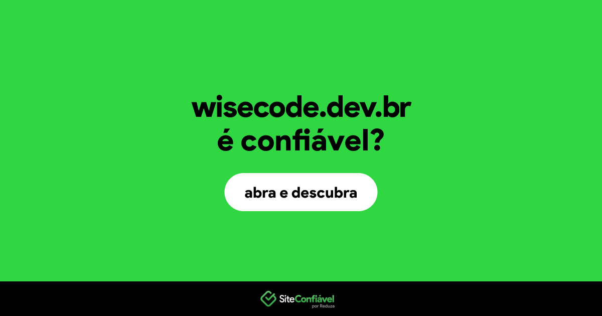 O site wisecode.dev.br é confiável?