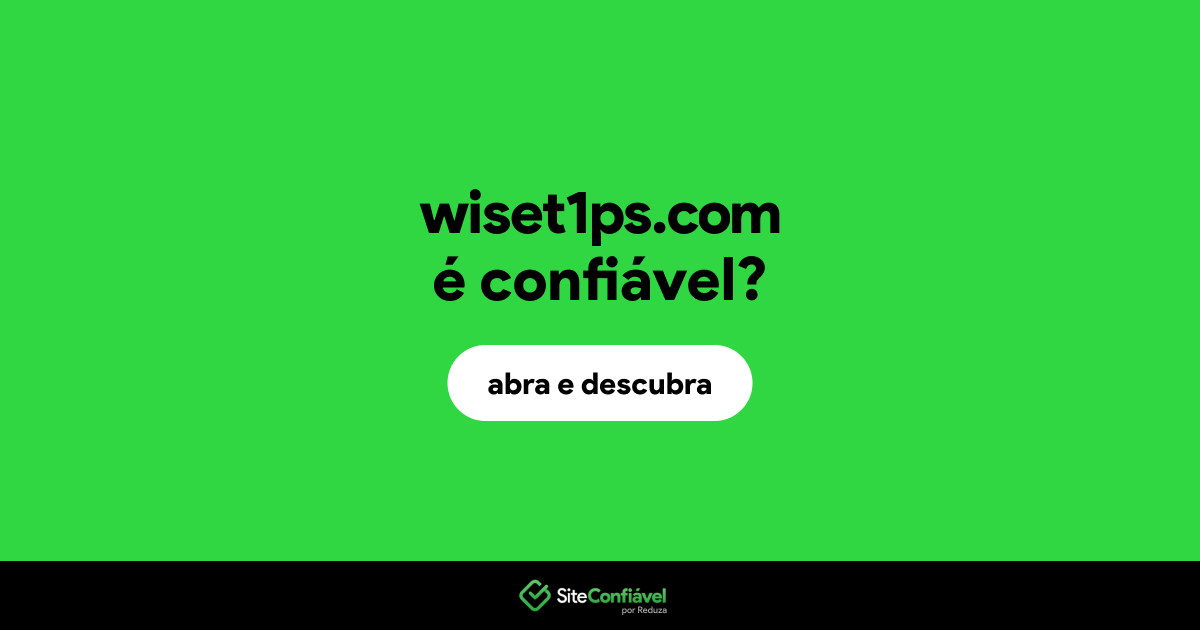 O site wiset1ps.com é confiável?