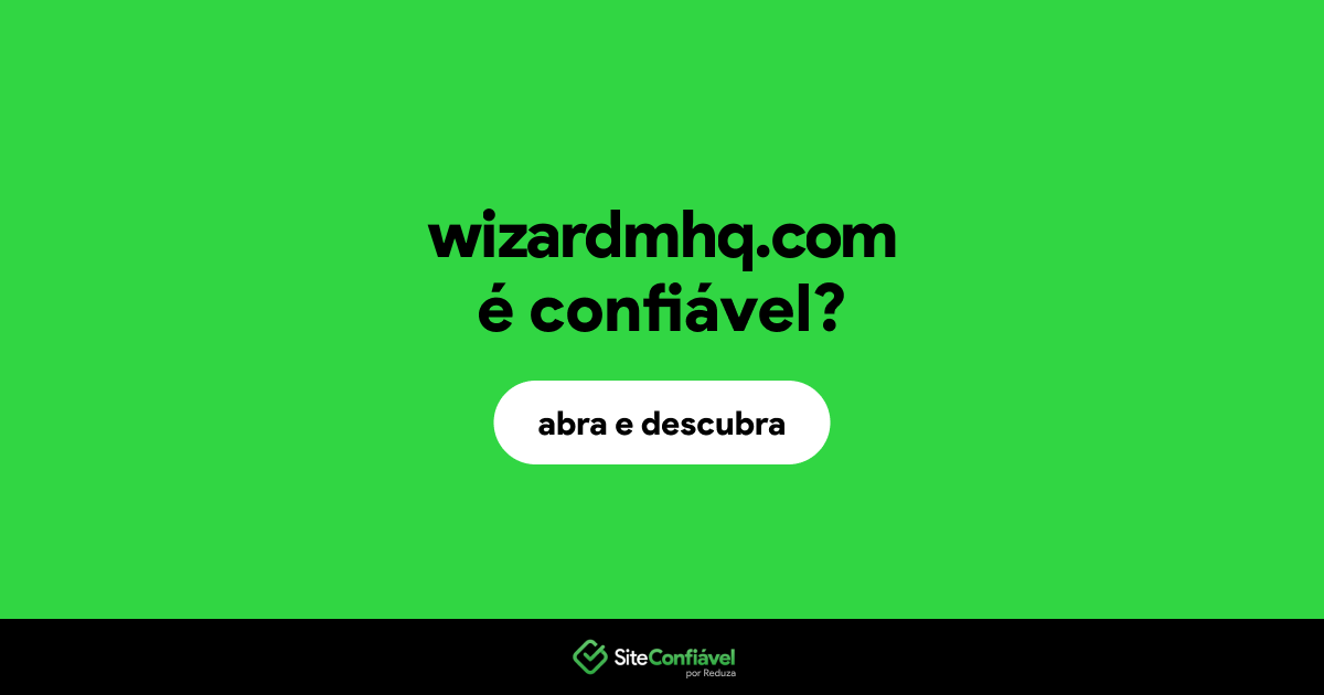 O site wizardmhq.com é confiável?