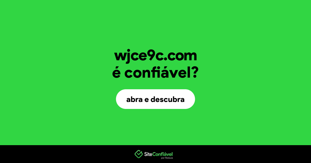 O site wjce9c.com é confiável?