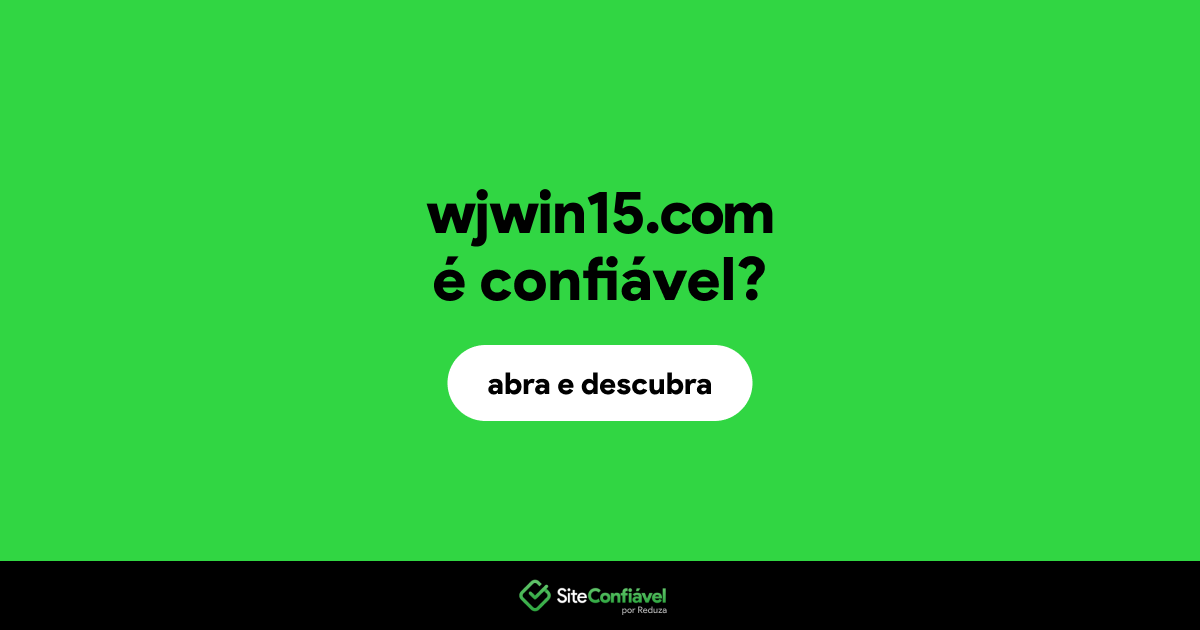 O site wjwin15.com é confiável?