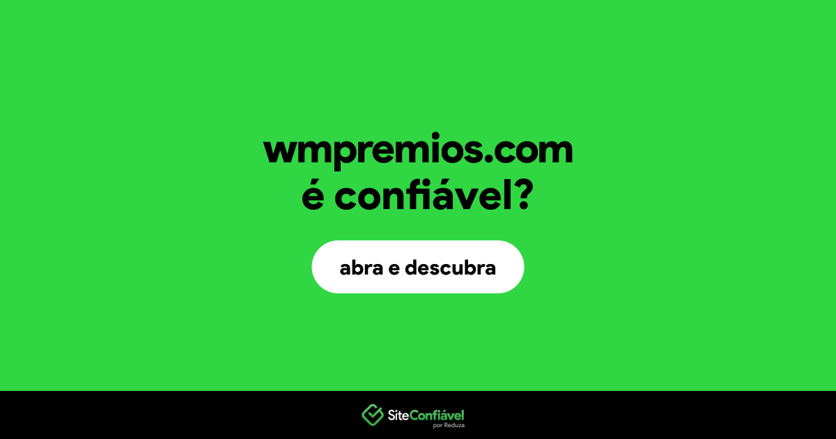 O site wmpremios.com é confiável?