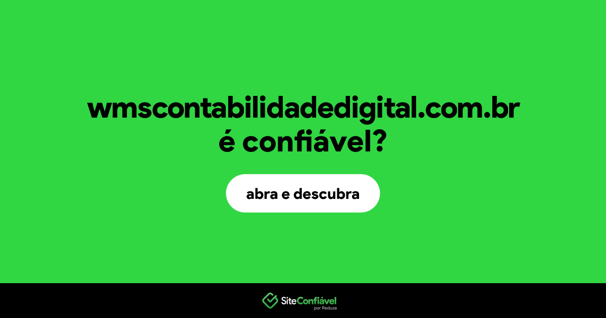 O site wmscontabilidadedigital.com.br é confiável?