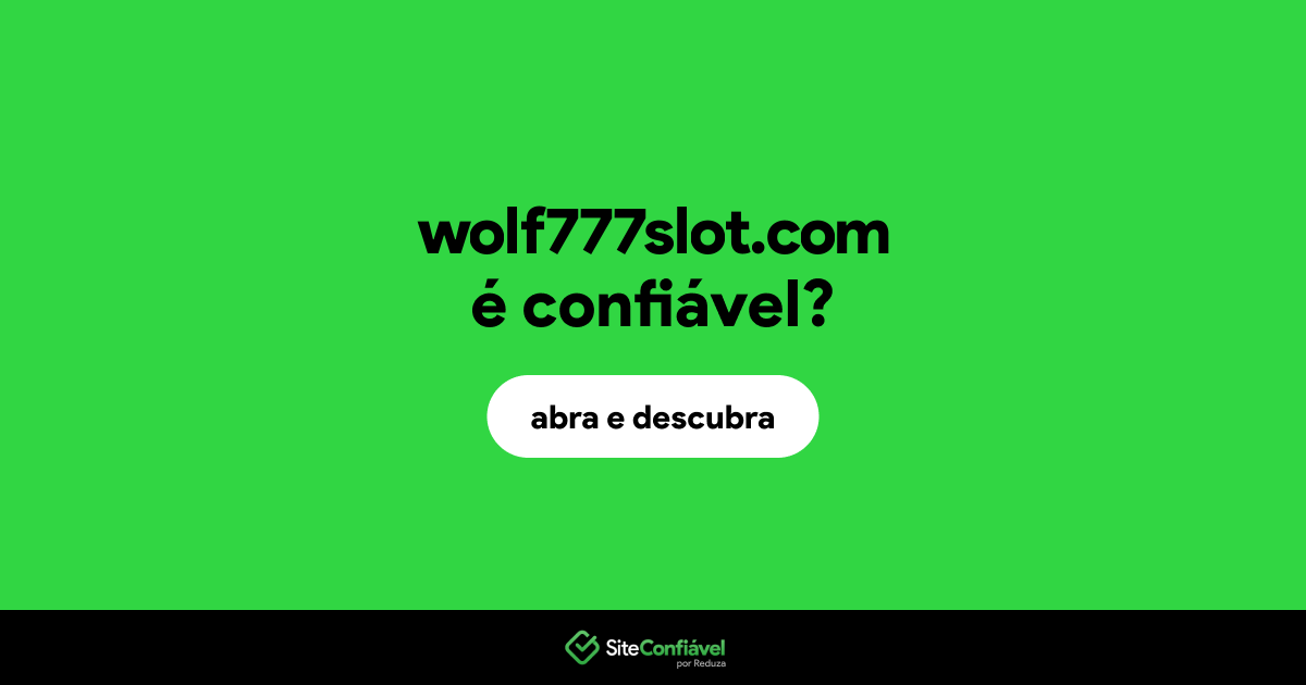O site wolf777slot.com é confiável?
