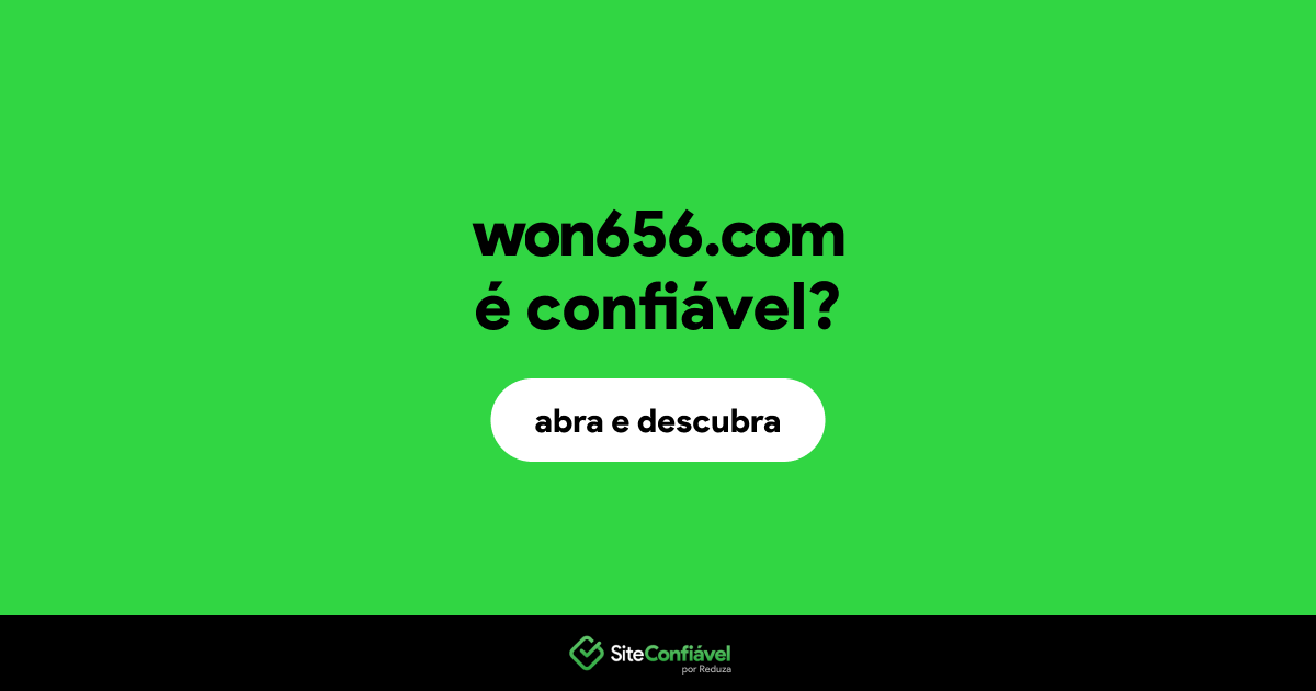 O site won656.com é confiável?