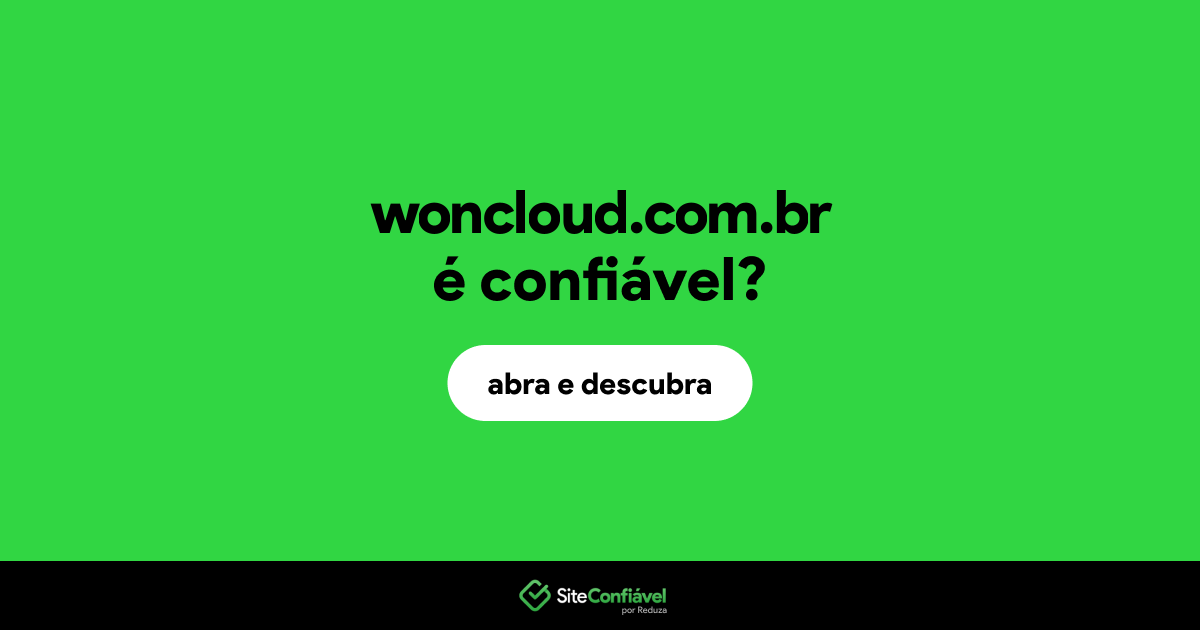 O site woncloud.com.br é confiável?