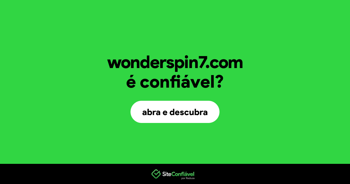 O site wonderspin7.com é confiável?