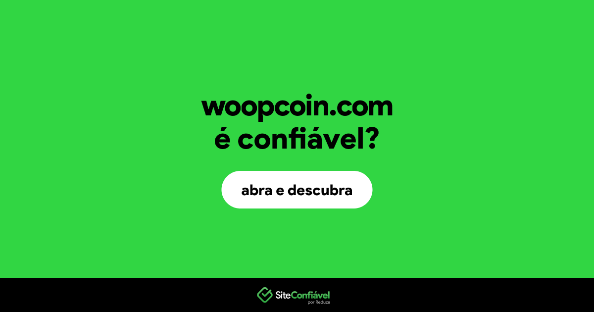 O site woopcoin.com é confiável?