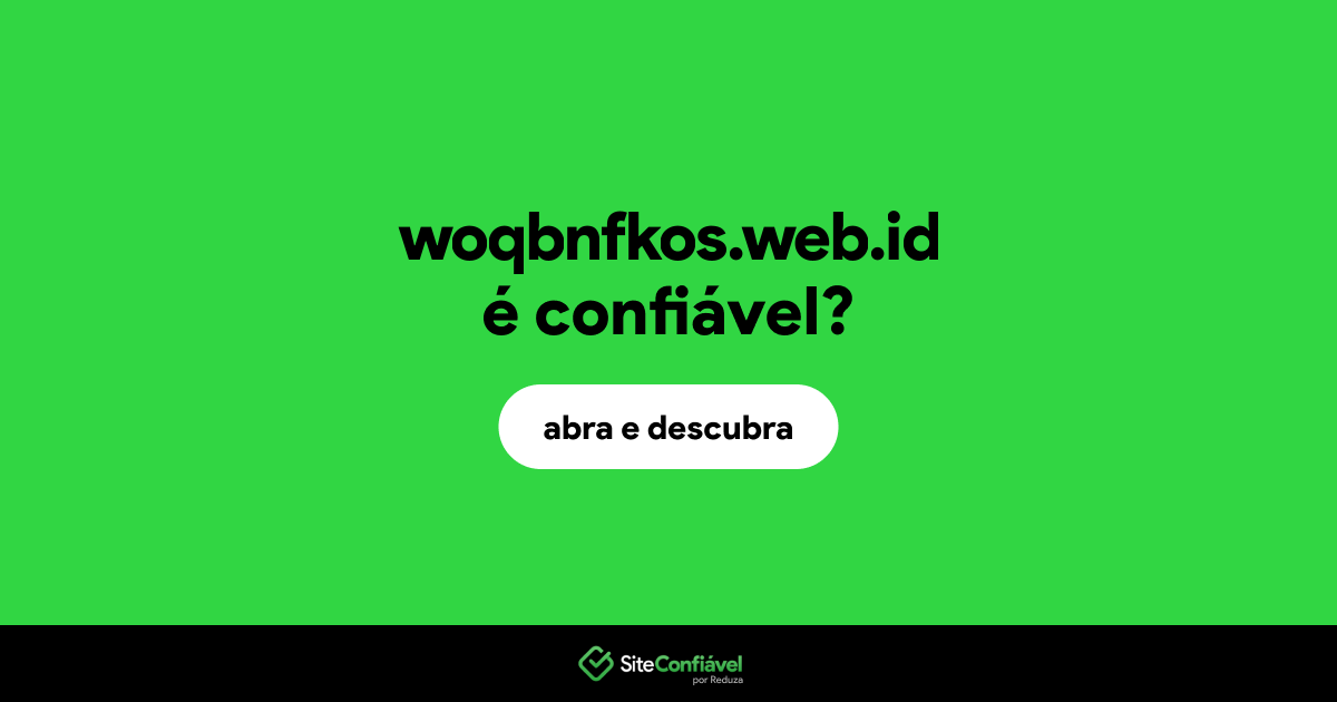 O site woqbnfkos.web.id é confiável?