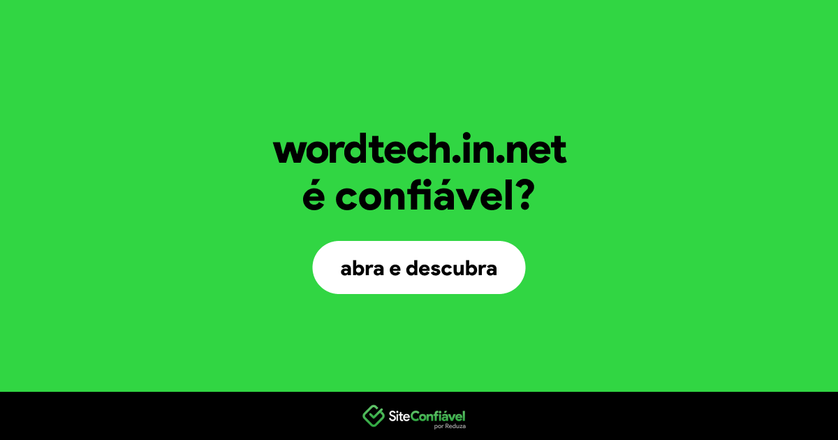 O site wordtech.in.net é confiável?