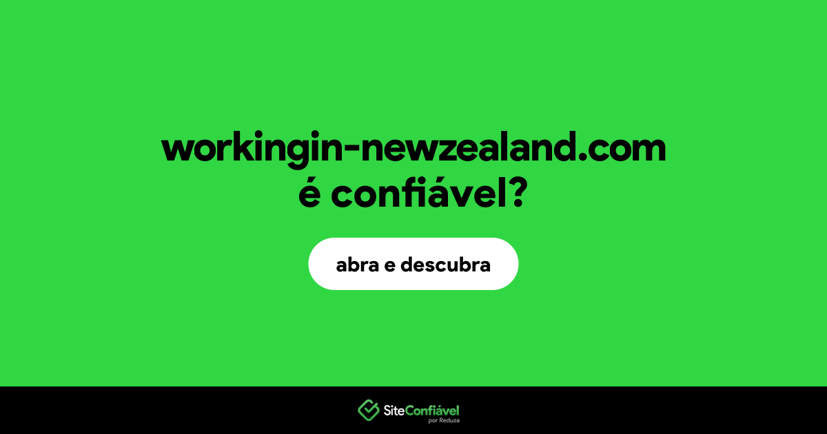 O site workingin-newzealand.com é confiável?