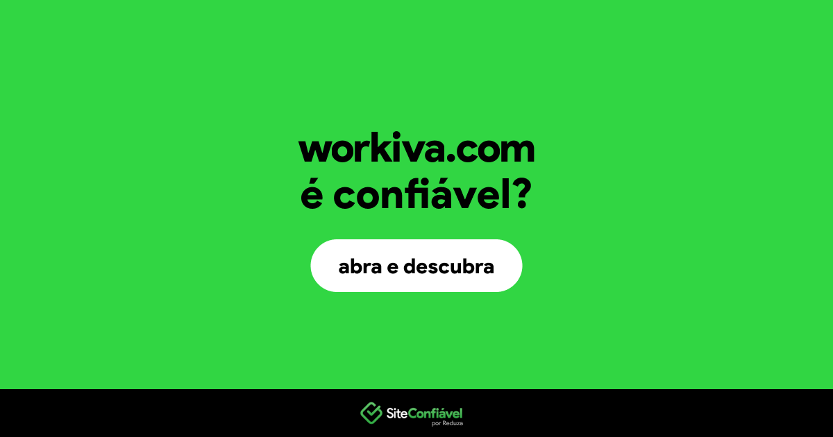 O site workiva.com é confiável?
