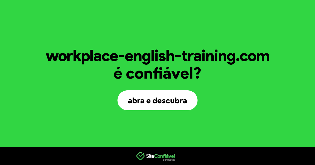 O site workplace-english-training.com é confiável?