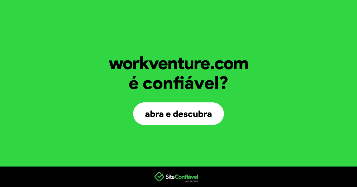 O site workventure.com é confiável?