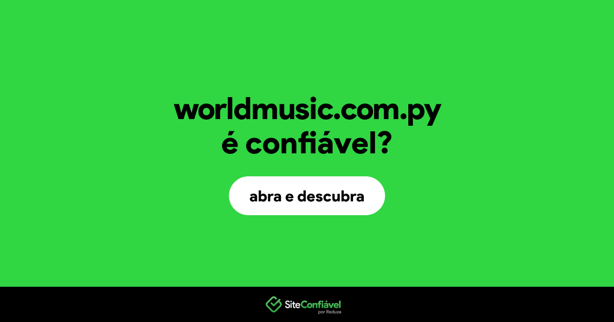O site worldmusic.com.py é confiável?