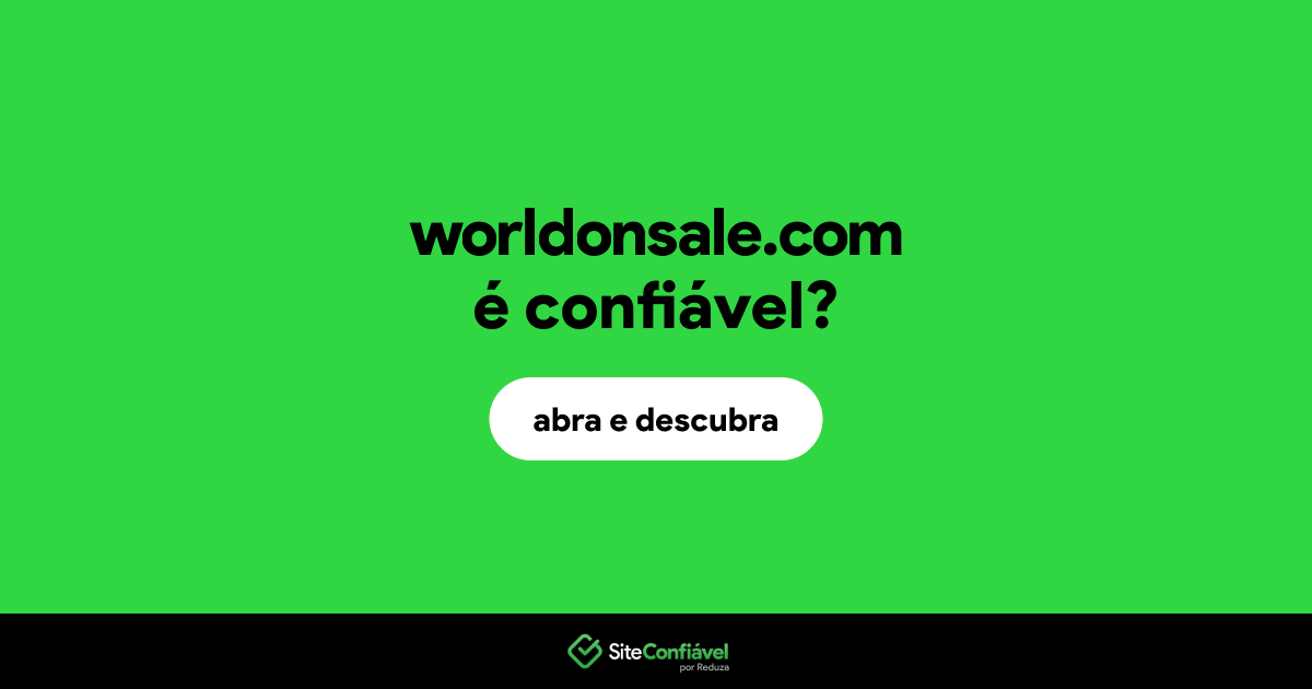 O site worldonsale.com é confiável?