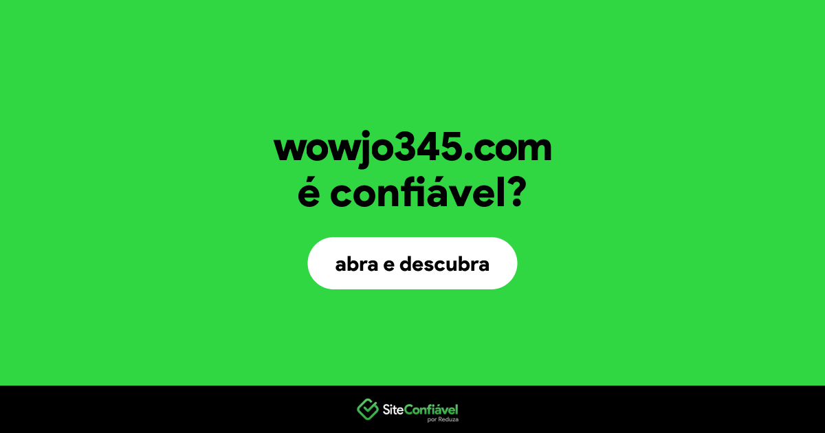 O site wowjo345.com é confiável?