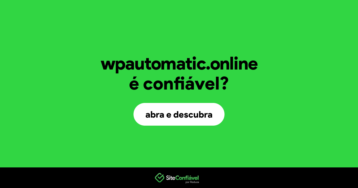 O site wpautomatic.online é confiável?