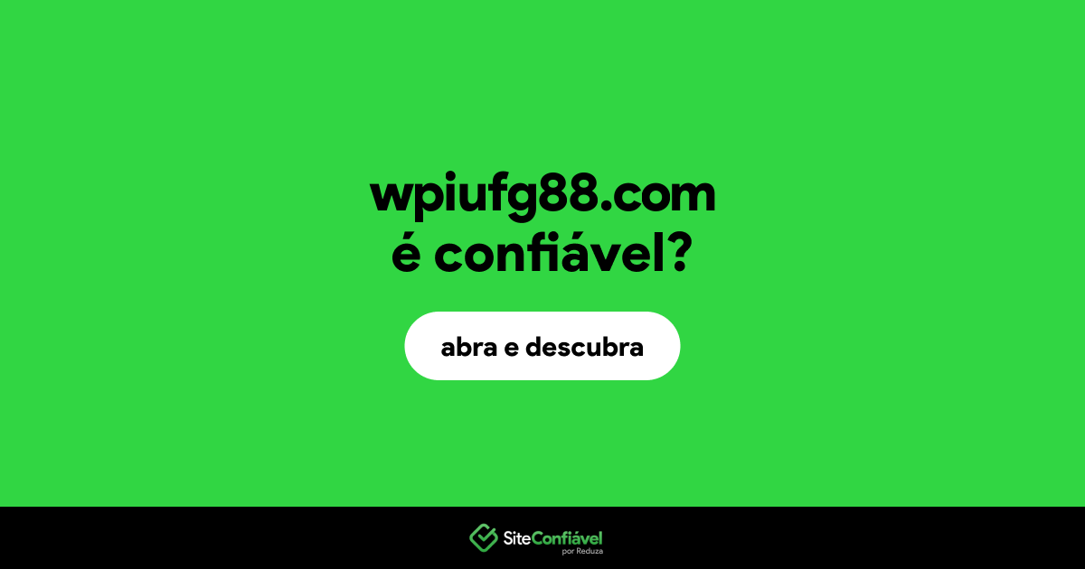 O site wpiufg88.com é confiável?