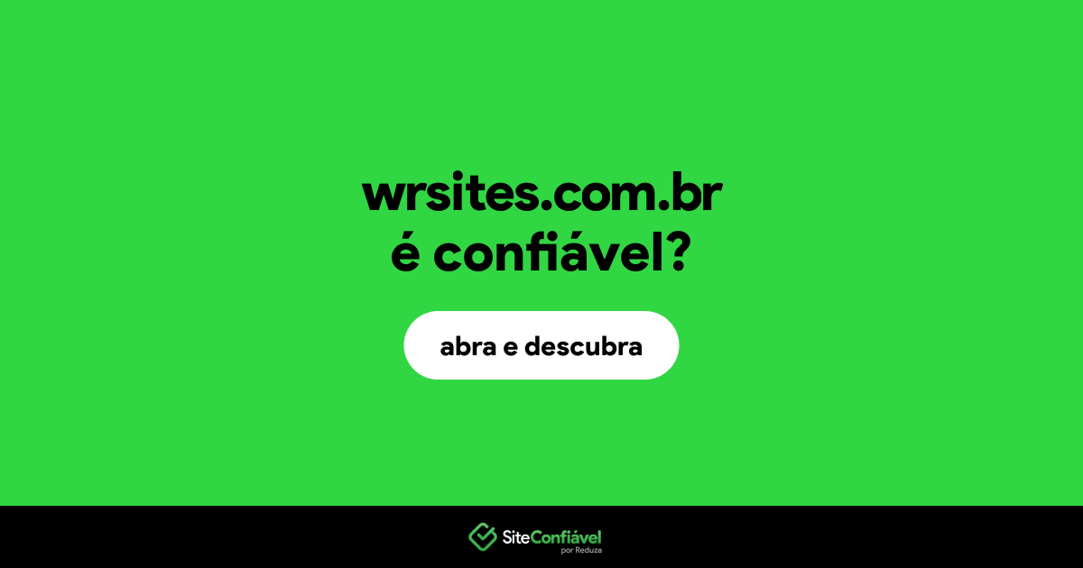 O site wrsites.com.br é confiável?