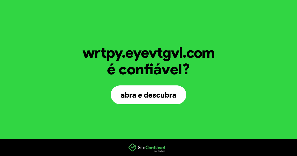 O site wrtpy.eyevtgvl.com é confiável?