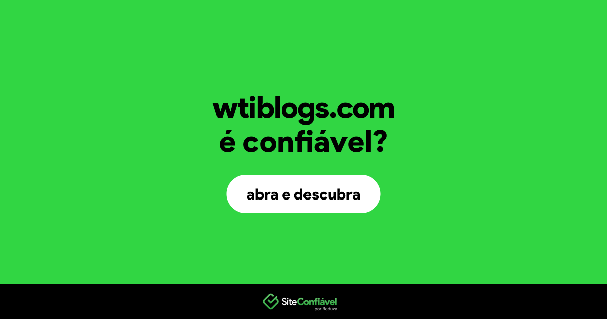 O site wtiblogs.com é confiável?