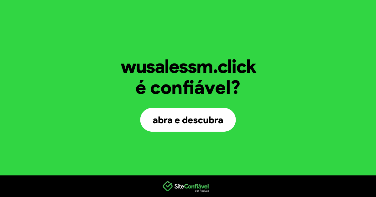 O site wusalessm.click é confiável?