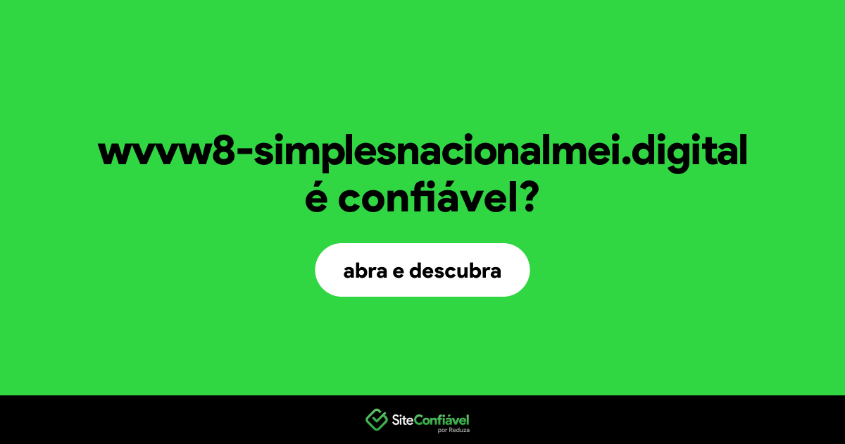 O site wvvw8-simplesnacionalmei.digital é confiável?