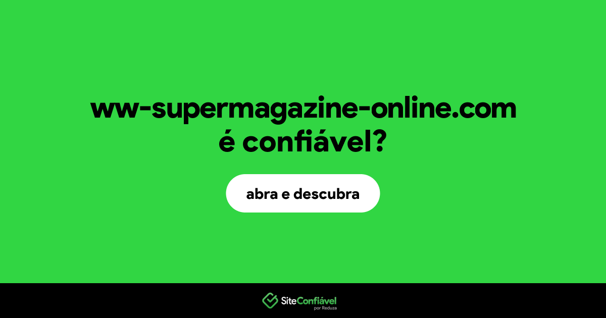 O site ww-supermagazine-online.com é confiável?