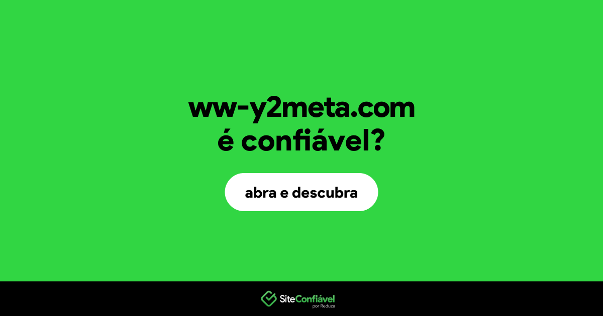 O site ww-y2meta.com é confiável?