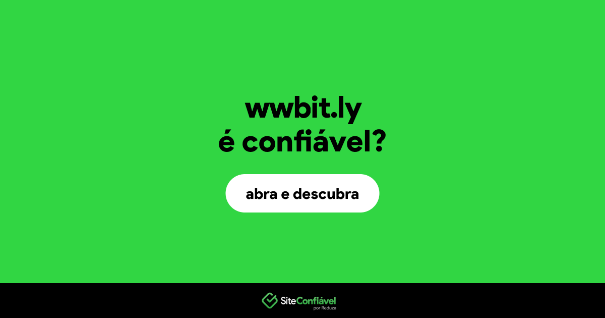 O site wwbit.ly é confiável?