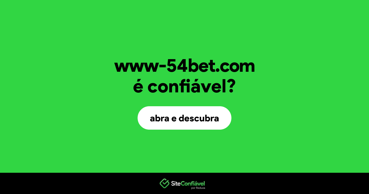 O site www-54bet.com é confiável?
