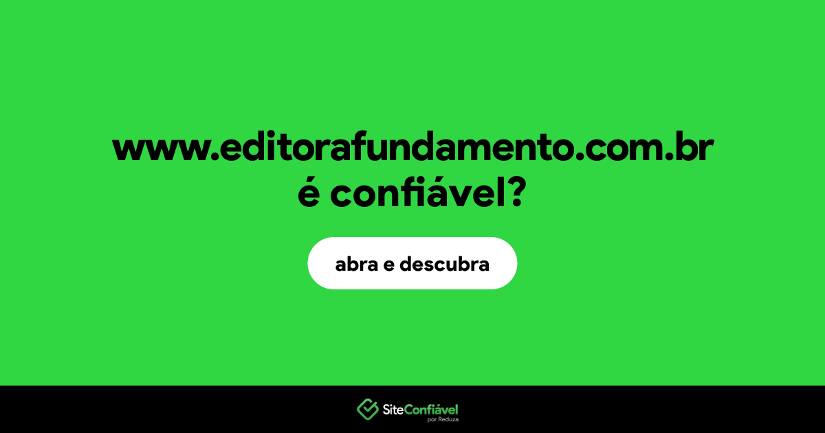 O site www.editorafundamento.com.br é confiável?