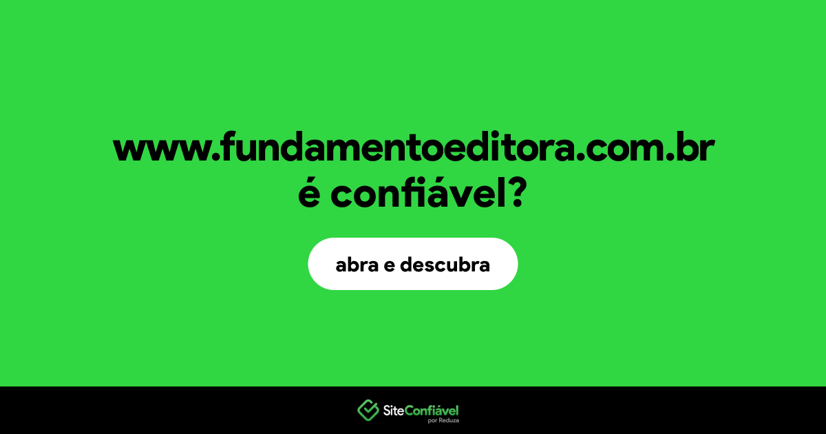 O site www.fundamentoeditora.com.br é confiável?
