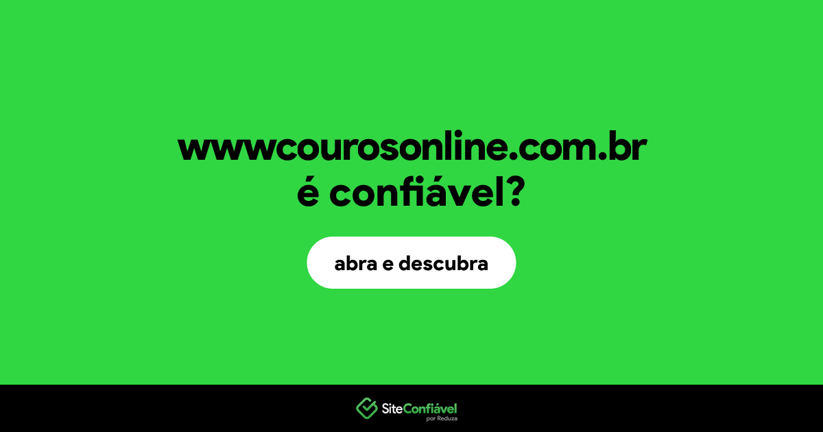 O site wwwcourosonline.com.br é confiável?