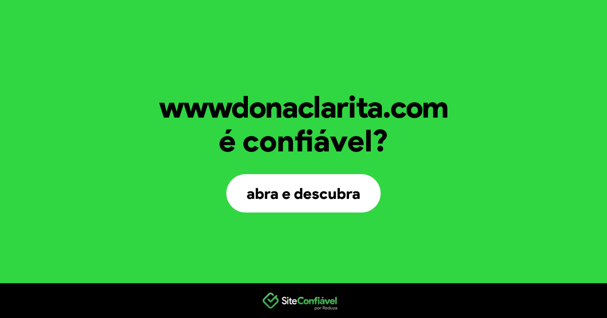 O site wwwdonaclarita.com é confiável?